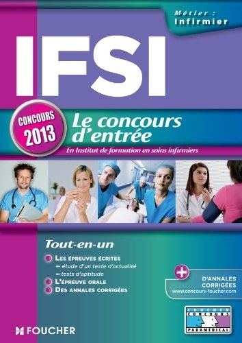 IFSI Le concours d'entrée concours 2013
