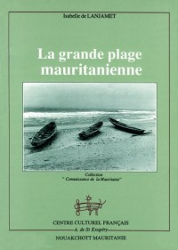 LA GRANDE PLAGE MAURITANIENNE