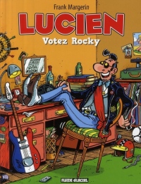 Lucien, Tome 1 : Votez Rocky