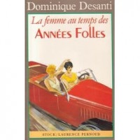 La femme au temps des Années Folles