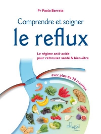 Comprendre et soigner l'acidité gastrique