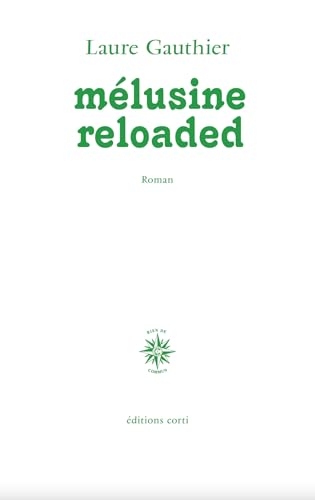 Mélusine reloaded