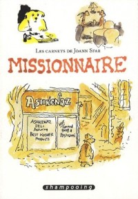 Missionnaire : Les carnets de Joann Sfar