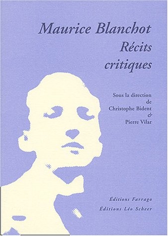 Maurice Blanchot, récits critiques