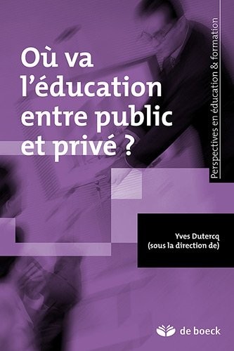 Où va l'éducation entre public et privé