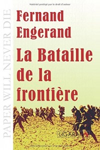 La Bataille de la frontière