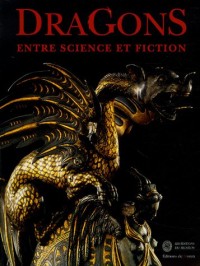 Dragons : Entre science et fiction