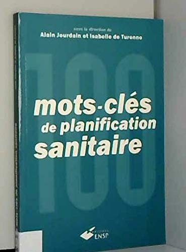 100 mots-clés de planification sanitaire
