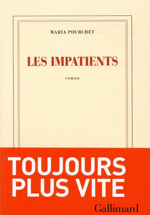 Les impatients