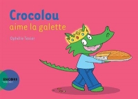 Crocolou aime la galette