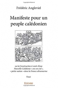 Manifeste pour un peuple calédonien