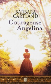 Courageuse Angelina