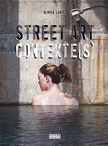 Street Art Contexte(s)