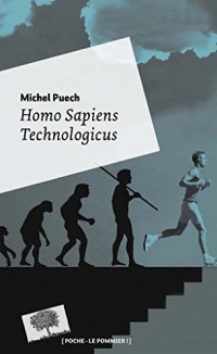 Homo Sapiens Technologicus