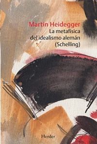 Metafisica Del Idealismo Aleman (schelling)