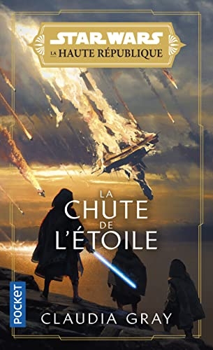 Star Wars: Haute-République adulte T3 - La Chute de l'étoile