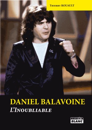DANIEL BALAVOINE L'inoubliable