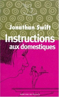 Instructions aux domestiques