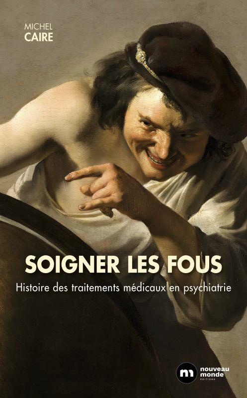 Histoire de la Psychiatrie