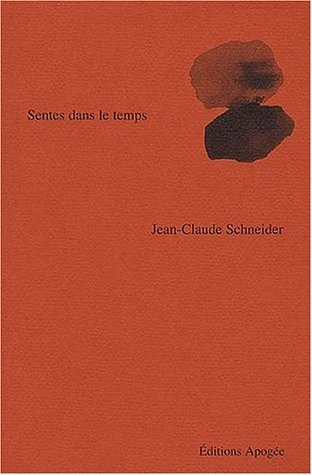 Sentes dans le temps