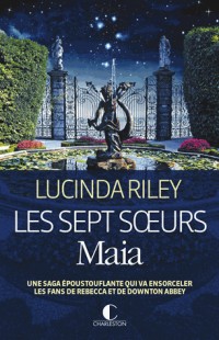 Les Sept soeurs - Maia - Les sept soeurs, tome 1