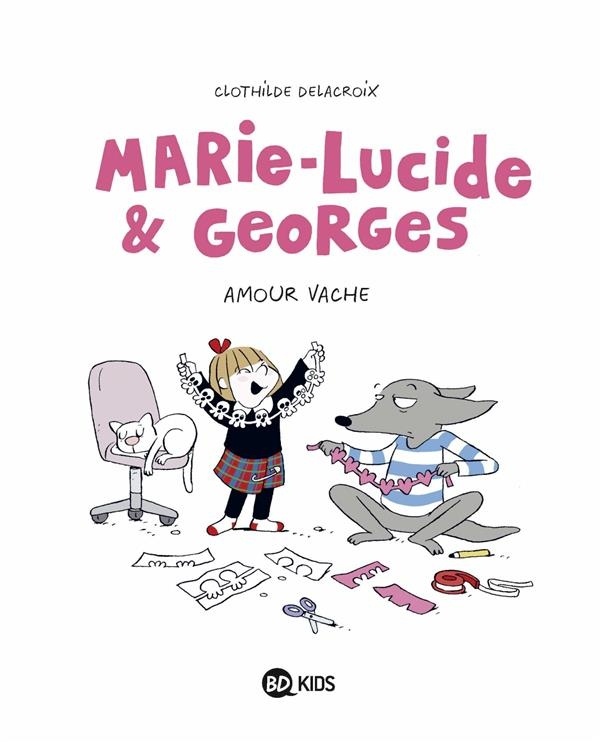 Marie-Lucide et Georges, Tome 01