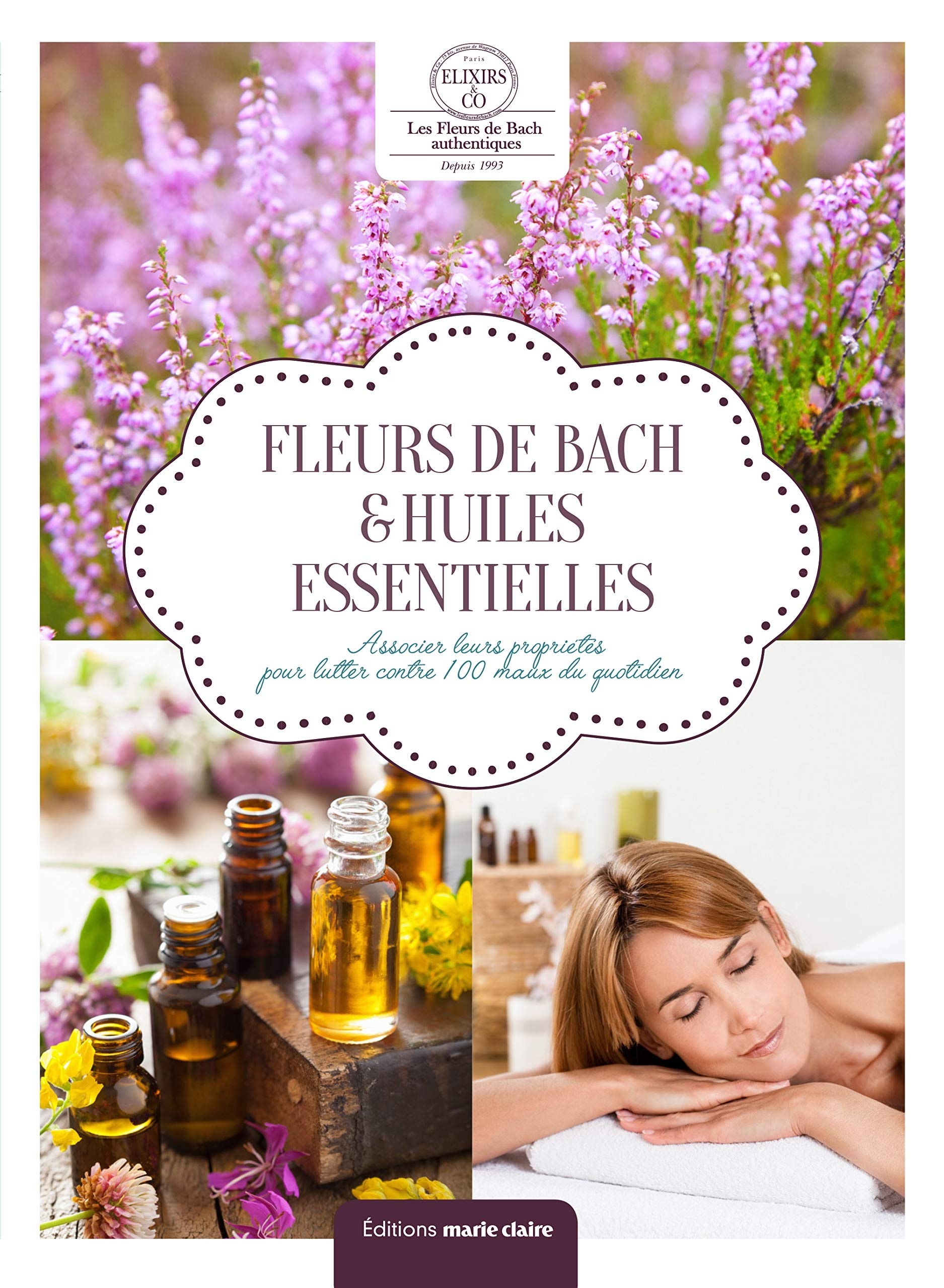 Huiles essentielles et Fleurs de Bach
