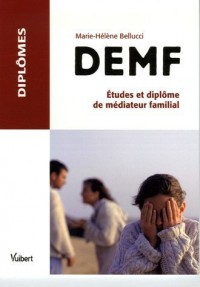 DEMF : Etudes et diplôme de médiateur familial