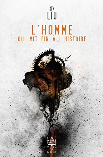L'homme qui mit fin à l'histoire