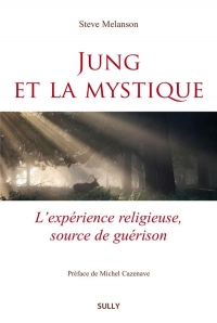 Jung et la Mystique