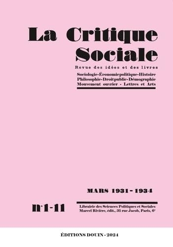 Intégrale : La critique sociale (1931-1934)