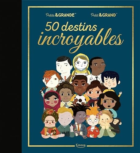 50 destins incroyables