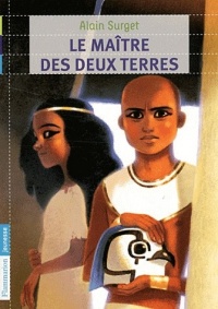 Le maître des deux terres : Tome 3