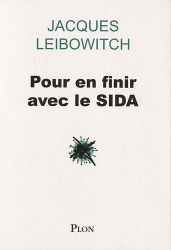 Pour en finir avec le SIDA