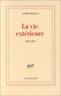 La Vie extérieure