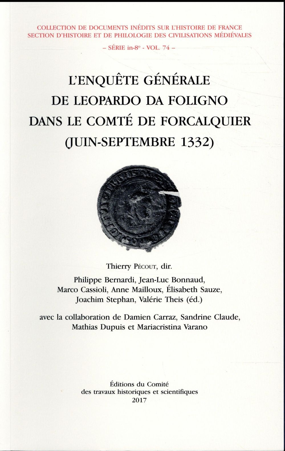 L'enquête générale de Leopardo da Foligno dans le comté de Forcalquier (juin-septembre 1332)