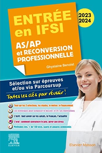 Entrée en IFSI 2023-2024 - AS/AP et reconversion professionnelle: Sélection sur épreuves et/ou via Parcoursup - Toutes les clés pour réussir