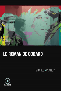 Le Roman de Godard