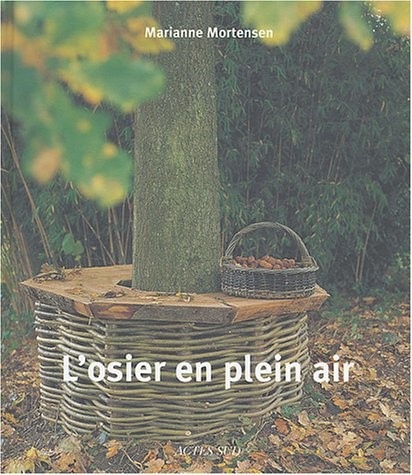 Osier en plein air