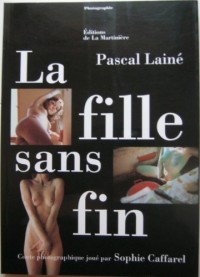 La fille sans fin : conte photographique joué par Sophie Caffarel