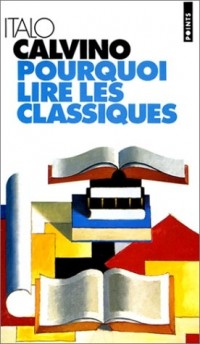 Pourquoi lire les classiques