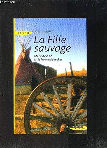 Fille Sauvage (la)