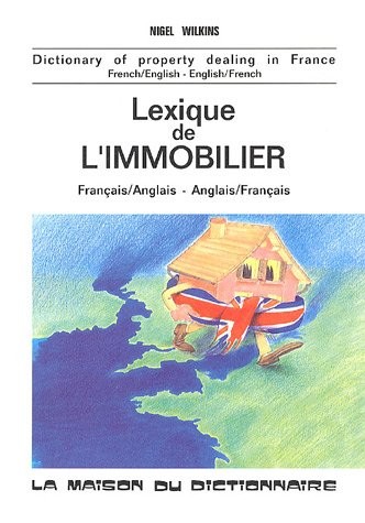 Lexique de l'immobilier français-anglais et anglais-français