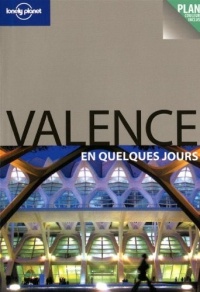 VALENCE EN QUELQUES JOURS 1ED