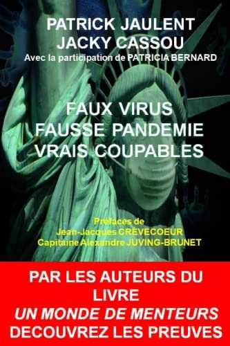 Faux virus - fausse pandÉmie - vrais coupables