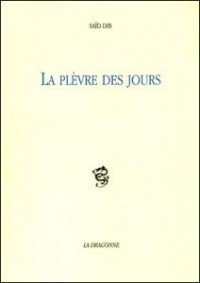 La plèvre des jours