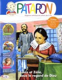 Patapon, N° 387, Juillet-Août : Louis et Zélie, sous le regard de Dieu