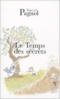 Le temps des secrets