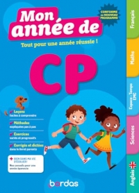Mon Année de CP - des leçons, de la méthode et des exercices pour réussir l'année de CP - Nouveaux programmes 2026