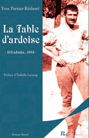 La table d'ardoise Silvalonia, 1959